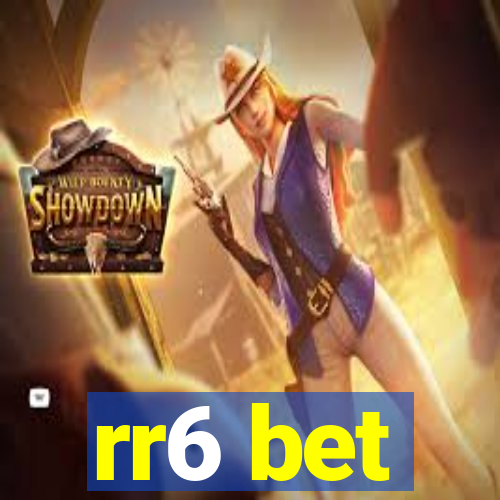 rr6 bet